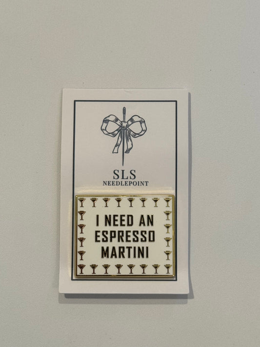 I Need an Espresso Martini Needleminder