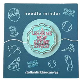Leave Me Be & Let Me Stitch Needleminder